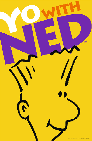 "Yo with NED" Poster